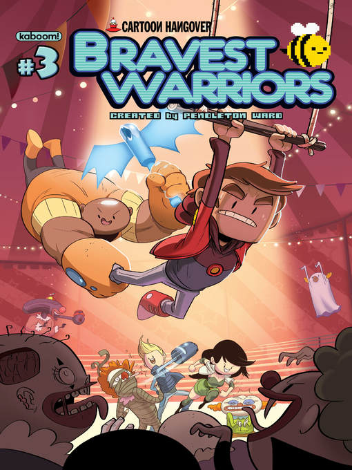 Title details for Bravest Warriors (2012), Issue 3 by Pendleton Ward - Available